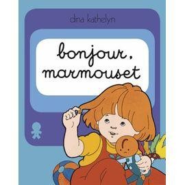 Livre bonjour marmouset - bonjour,,