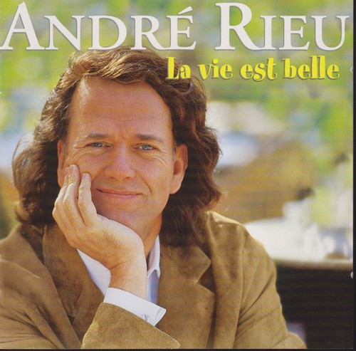 André rieu vie - -, belle