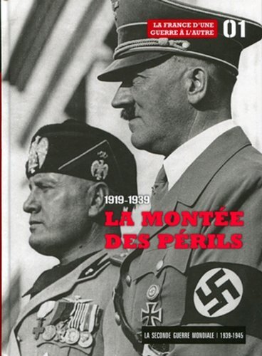 Montee des perils 1919 - des, 1919-1939