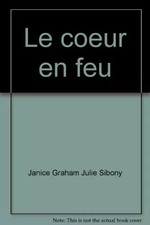 Le coeur en feu, Janice Graham