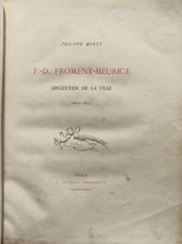 1883 F.-D. FROMENT-MEURICE ARGENTIER DE LA VILLE 1802 - 1855  BURTY ORFÈVRERIE