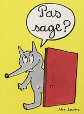 Pas sage ?, Alex Sanders et  Alex Sanders