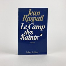 JEAN RASPAIL : CAMP DES SAINTS