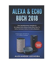 Amazon Echo Buch 2018:: Das