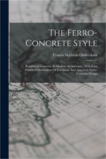 The Ferro-concrete Style