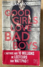 Livre de poche New Adult Good Girls love bad boys / auteur Alana Scott 784 pages