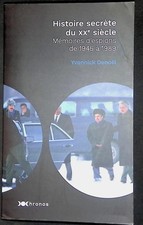 Denoël, Histoire secrète du