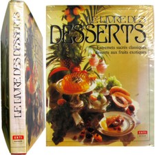 Le Livre des desserts Entremets sucres fruits 1988 Christian Teubner Schönfeldt 