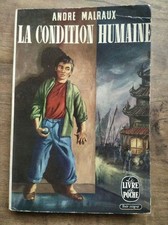 André Malraux - La Condition Humaine / Le Livre de Poche  1965