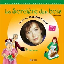La Sorcière des bois: Livre