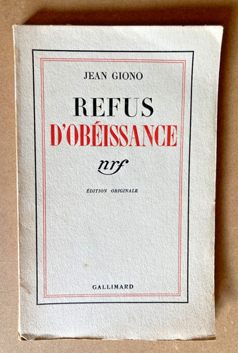 Jean giono refus obéissance - jean,