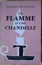 Gaston Bachelard  - La Flamme D’une Chandelle