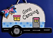 CAMPER Gone Camping SIGN