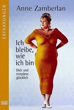 Ich bleibe wie ich bin. de