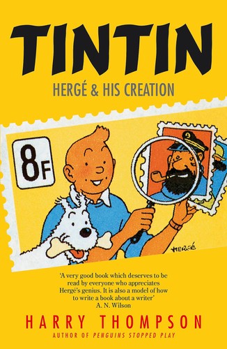 Tintin herge his creation - tintin, &