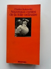 CHARLES BUKOWSKI - NOUVEAUX