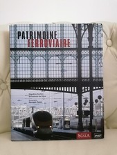 Livre PATRIMOINE FERROVIAIRE -