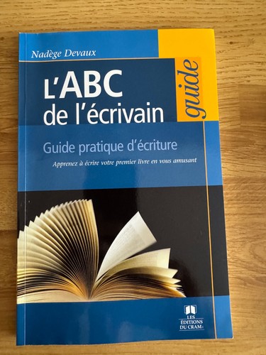 Abc écrivain guide - -,