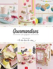 Gourmandises en papier | Les