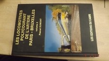 GC Livre Loco Polycourant de l Artere Paris Bruxelles Vol 2 Editions Cabri