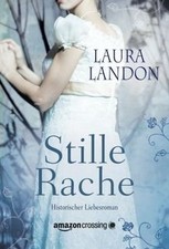 Stille Rache de Landon, Laura