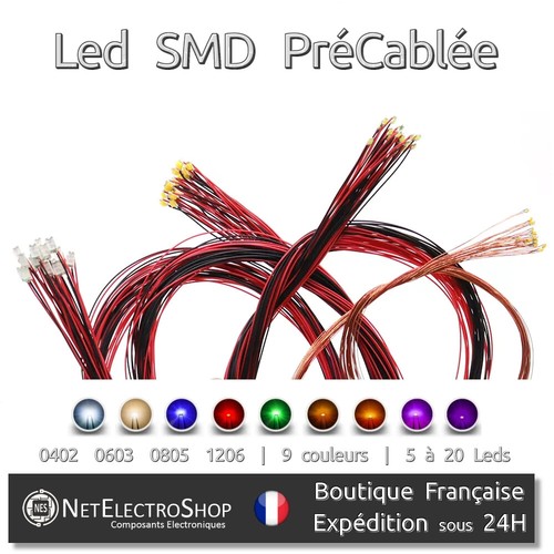 Led cms précablée 0402 0603 - précablée,