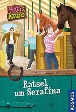 Kati und Azuro, 4, Rätsel um Serafina de Benzing, Anna | Livre | état très bon