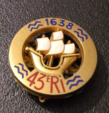 Insigne Armée Militaire 43èm RI 1638 Rgt d’Infanterie Signé Delsart G3887 (C10)