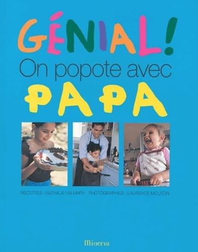 Génial popote avec - popote, papa