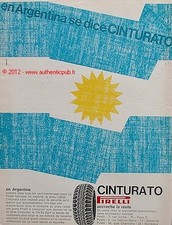 PUBLICITE PNEU PIRELLI CINTURATO CN 53 EN ARGENTINE DE 1968 FRENCH ADVERT AD PUB