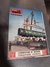 SNCF Revue La Vie Du Rail Numéro 449 : Exportation matériel ferroviaire Français