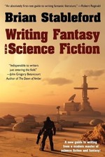 Brian Stableford Writing Fantasy and Science Fiction (Poche)