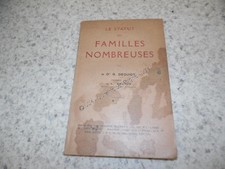 1923.Le statut des familles nombreuses.Dequidt (envoi)