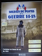 FASCICULE 61 SOLDATS  GUERRE 14-18  AVIATEUR TENUE DE VOL 1916 BATAILLE EN ORIEN