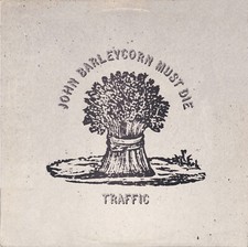 ▉  Traffic John Barleycorn