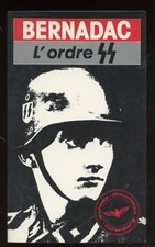 BERNADAC: L'ORDRE SS. PRESSES