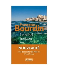 Un si bel horizon: Roman