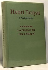 La pierre la feuille et les