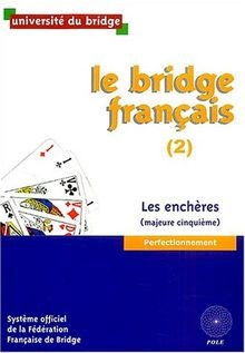 Bridge français tome - le,