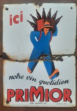 Ancienne Plaque Emaillée Ici PRIMIOR vin Email du Loiret  bar pub café  35x25cm