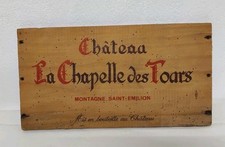 Plaque En Bois  De Caisse À Vin "CHATEAU LA CHAPELLE DES TOURS " ( Réf : CH19 )