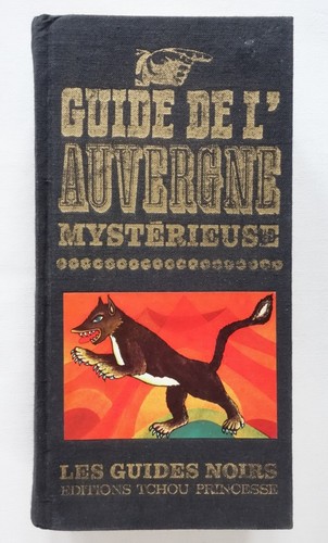 Guide auvergne - de, l'auvergne