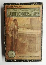 N7 Ancien Livre Le Chiffonnier de Paris Morphy et Pyat début XXeme Fayard Paris 