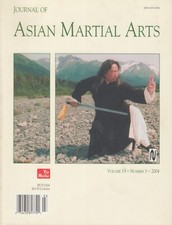 JOURNAL OF ASIAN MARTIAL ARTS-VOL13-3-2004-QI GONG-TAICHI-JUDO-CHINESE SWORD