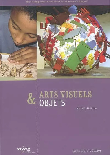 Arts visuels objets cycles - visuels,