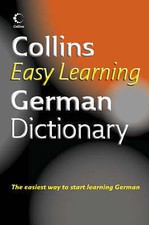 Collins Easy Learning German Dictionary by HarperCollins Publishers (Paperback)