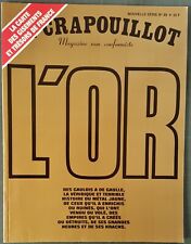 🌟 LE CRAPOUILLOT - N° spécial "L' OR ' - n° 89 - 1986