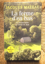 Livre roman La ferme d'en bas de Jacques Mazeau