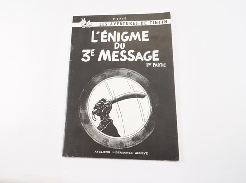 Tintin énigme 3e message - l'énigme, du