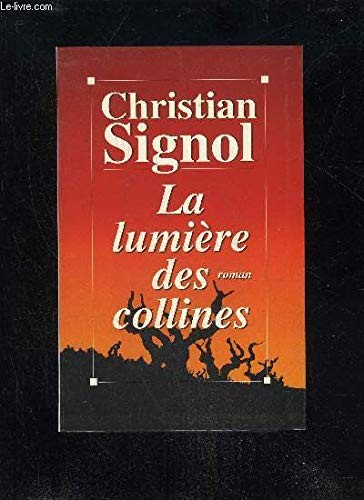 Lumiere des collines - la,